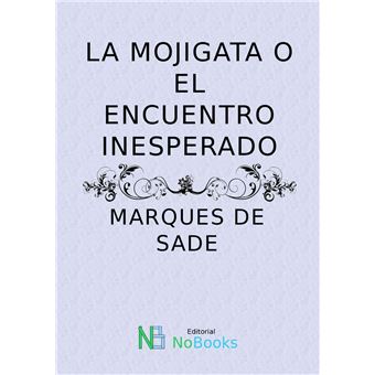 La Mojigata O El Encuentro Inesperado - 1