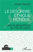 Le désordre éthique mondial