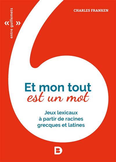Et mon tout est un mot - Charles Franken - broché