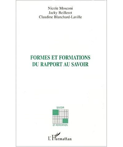 Formes et formations du rapport au savoir
