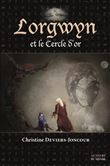 Lorgwyn et le Cercle d'or
