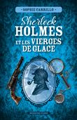 Sherlock Holmes et les vierges de glaces
