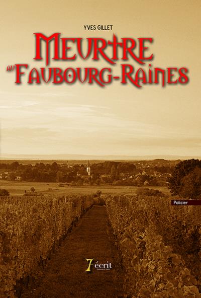 Meurtre au faubourg-raines