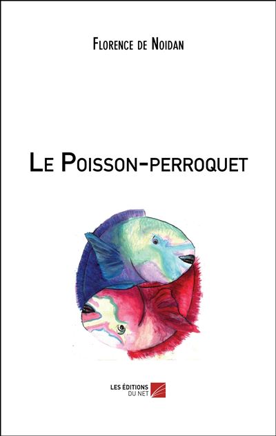 Le Poisson-perroquet