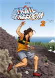 Trail freedom