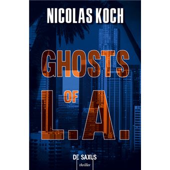 Ghosts of L.A.