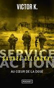 Service Action - Sauvez Zelensky !