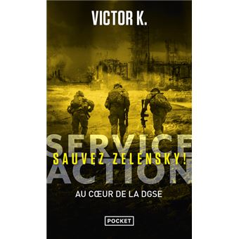 Service Action - Sauvez Zelensky !
