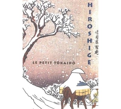 Le petit Tokaido de Hiroshige - Nelly Delay - relié