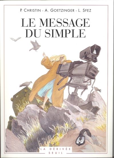 Le Message du simple - Pierre Christin - (donnée non spécifiée)