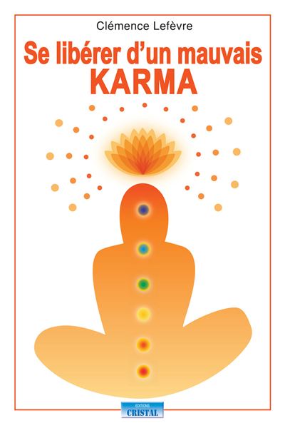 Se liberer d'un mauvais karma