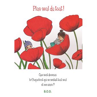 Plus seul du tout !