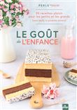 Le goût de l'enfance, Dédicacé par l’auteur
