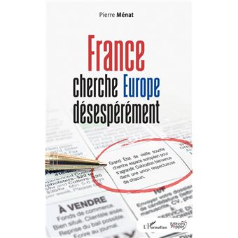 France cherche Europe désespérément