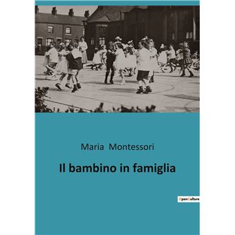 Il bambino in famiglia