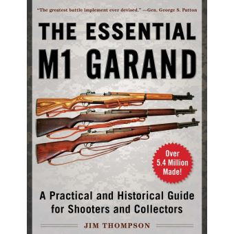 The Essential M1 Garand - 1