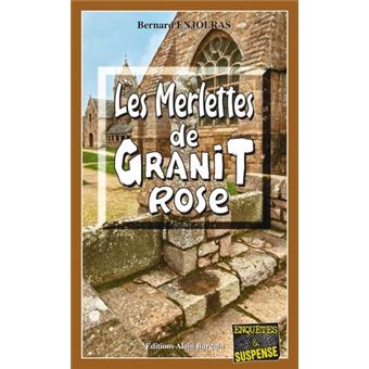 Les merlettes de Granit rose
