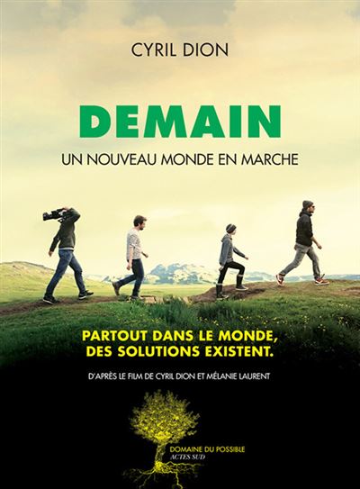 Demain Un Nouveau Monde En Marche Broche Cyril Dion Achat Livre Ou Ebook Fnac
