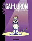 Gai-Luron ou la joie de vivre