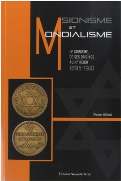 Sionisme et Mondialisme - Pierre Hillard - broché