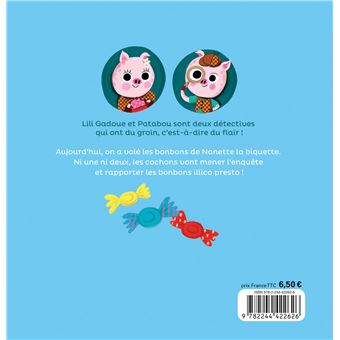 Qui a volé les bonbons de Nanette ?