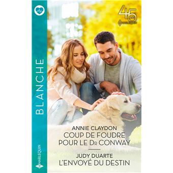 Coup de foudre pour le Dr Conway - L'envoyé du destin
