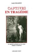 Captives en tragédie