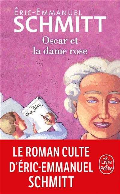 Oscar et la dame rose - Eric-Emmanuel Schmitt - Poche