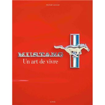 Mustang, un art de vivre