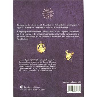 Les 360 Degrés du zodiaque - Symbolisation par l'image et par la cabbale