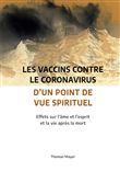 Les vaccins contre le coronavirus d'un point de vue spirituel