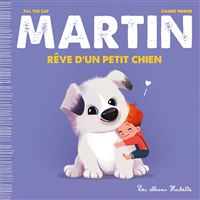 Martin - Rêve d'un petit chien