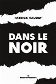Dans le noir