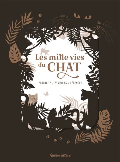 Les mille vies du chat - Brigitte Bulard-Cordeau - relié