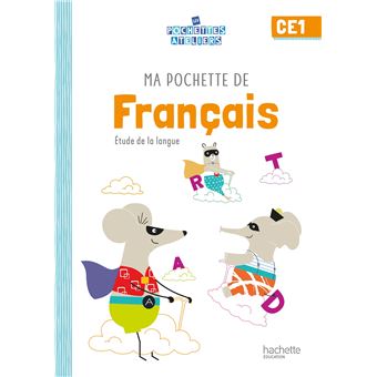 Ma pochette de français CE1 - Les Pochettes Ateliers - Elève