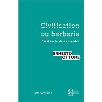 Civilisation et barbarie