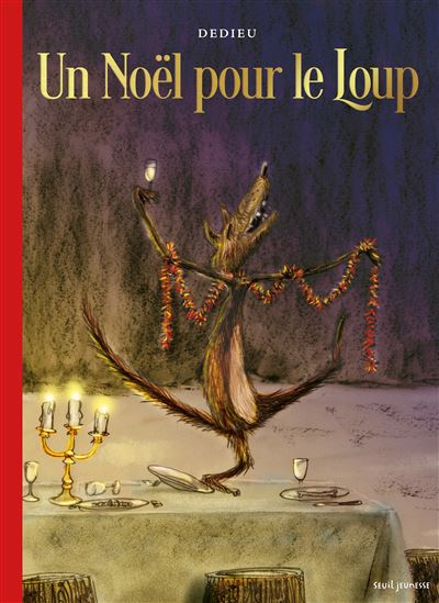 Un Noël pour le loup - Thierry Dedieu - cartonné