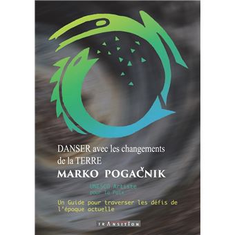 Danser avec les Changements de la Terre