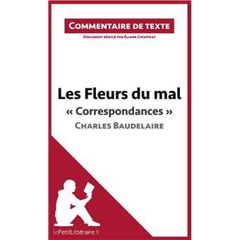 Commentaire composé : Les Fleurs du mal de Baudelaire  