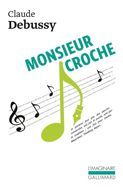 Monsieur Croche et autres écrits - Claude Debussy - (donnée non spécifiée)