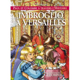 Imbroglio à Versailles