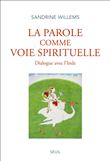 La Parole comme voie spirituelle