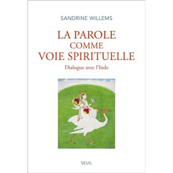 La Parole comme voie spirituelle