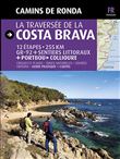 La traversée de la Costa Brava