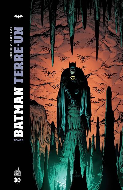 Batman Terre un - Geoff Johns - cartonné