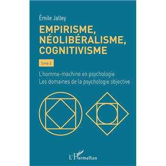 Empirisme, néolibéralisme, cognitivisme