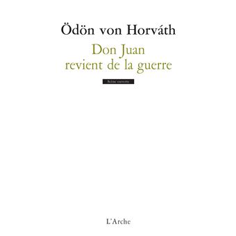 Don Juan revient de la guerre - 1