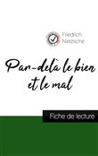 Par-delà le bien et le mal de Nietzsche (fiche de lecture et analyse complète de l'oeuvre)