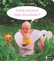 Mais où sont mes doudous ?
