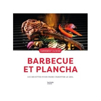 100 recettes barbecue et Plancha